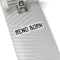 Reno Born Stickers