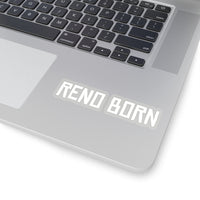 Reno Born Stickers